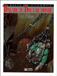 Couverture du livre La prison - Pierre Makyo - Laurent Vicomte