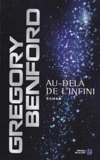 Gregory Benford - Au-delà de l'infini