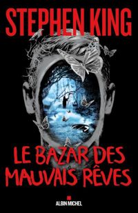 Stephen King - Le Bazar des mauvais rêves