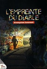 Couverture du livre L'empreinte du diable - Francoise Laurent