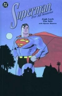 Jeph Loeb - Superman for All Seasons