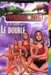 Katherine A Applegate - Le double