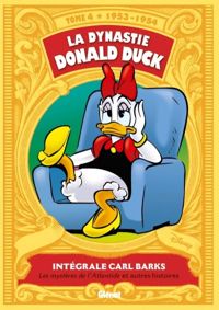 Carl Barks - La dynastie Donald Duck 1953-1954 