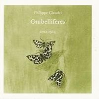 Couverture du livre Ombellifères - Philippe Claudel