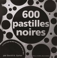 David A. Carter - 600 PASTILLES NOIRES 