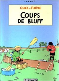 Hergé - Coups de bluff