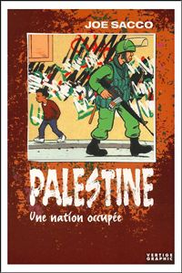 Couverture du livre Palestine, une nation occupée - Joe Sacco