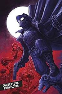 Margaret Stohl - Spider-Man Noir : Crépuscule à Babylone