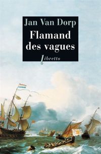 Couverture du livre Flamand des vagues - Jan Van Dorp