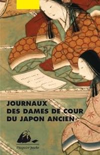  Sarashina - Murasaki Shikibu - Izumi Shikibu - Journaux des dames de cour du Japon ancien