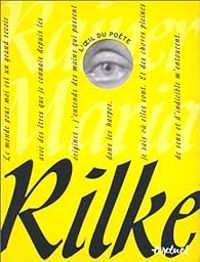 Couverture du livre Rainer Maria Rilke - Rainer Maria Rilke - Arthur Adamov