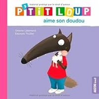 Couverture du livre P'tit Loup aime son doudou - Orianne Lallemand - Eleonore Thuillier