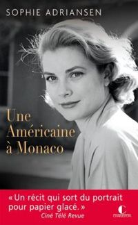 Sophie Adriansen - Une américaine à Monaco