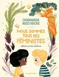 Chimamanda Ngozi Adichie - Nous sommes tous des féministes 