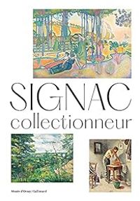 Ditions Gallimard - Signac collectionneur