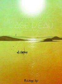 Benjamin Flao - L'âge d'eau