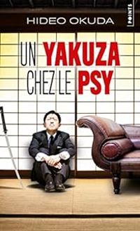 Hideo Okuda - Un yakuza chez le psy )