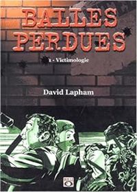 David Lapham - Victimologie