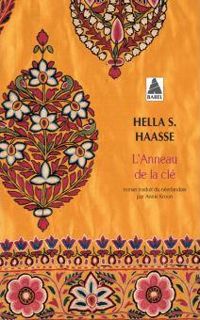 Couverture du livre Anneau De La Cle (l') Babel N°913 - Hella Serafia Haasse