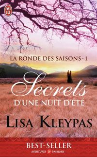 Lisa Kleypas - La ronde des saisons, 1 : Secrets d'une nuit d'été