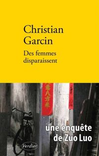 Couverture du livre Des femmes disparaissent - Christian Garcin