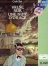 Couverture du livre Valse sur une nuit d'Orage - Jean Dufaux