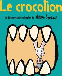 Couverture du livre Le crocolion - Antonin Louchard