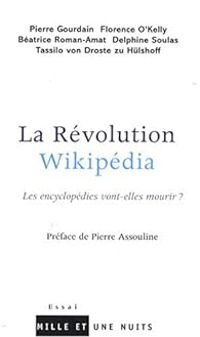 Couverture du livre La Révolution Wikipédia  - Pierre Assouline