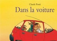 Claude Ponti - Dans la voiture