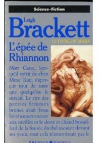 Leigh Brackett - L'epee de rhiannon