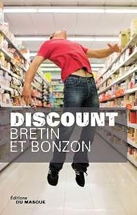 Denis Bretin - Laurent Bonzon - Discount