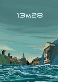 Couverture du livre 13m28 - Leslie Plee - Thomas Gilbert - Thomas Mathieu - Thomas Humeau - Timothe Le Boucher - Raphal B