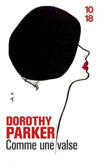 Couverture du livre Comme une valse - Dorothy Parker