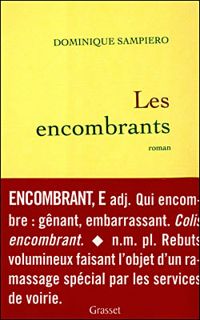 Couverture du livre Les encombrants - Dominique Sampiero