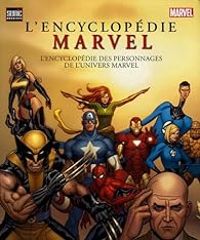  Marvel - L'encyclopédie Marvel 