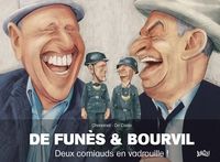 Couverture du livre De Funès et Bourvil : Deux corniauds en vadrouille - Philippe Chanoinat - Charles Da Costa