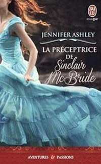 Jennifer Ashley - La préceptrice de Sinclair McBride