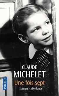 Claude Michelet - Une fois sept