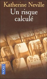 Couverture du livre RISQUE CALCULE - Katherine Neville