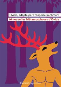 Couverture du livre 16 nouvelles métamorphoses d'Ovide - Francoise Rachmuhl