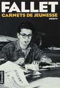 Rene Fallet - Carnets de jeunesse