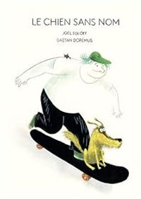 Couverture du livre Le chien sans nom - Jol Egloff