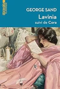 George Sand - Lavinia - Cora