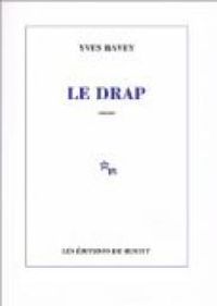 Couverture du livre Le Drap - Yves Ravey