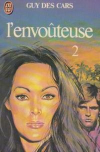 Couverture du livre L'envoûteuse - Guy Des Cars