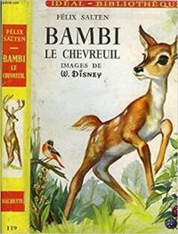 Felix Salten - Salten Felix - Bambi le chevreuil