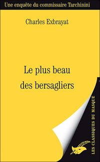 Charles Exbrayat - Le plus beau des bersagliers