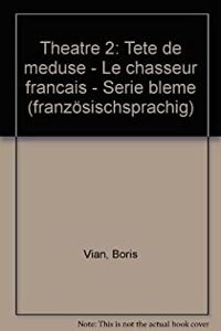 Boris Vian - Théâtre 2 