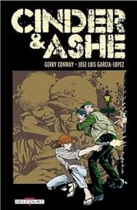 Gerry Conway - Jose Luis Garcia Lopez - Cinder & Ashe