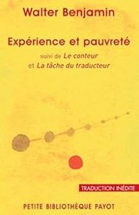 Walter Benjamin - Expérience et pauvreté